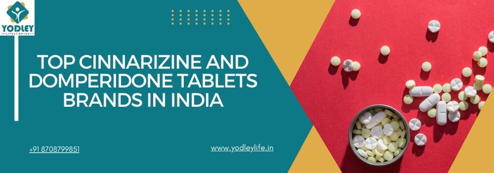 Top Cinnarizine and Domperidone Tablets Brands in India